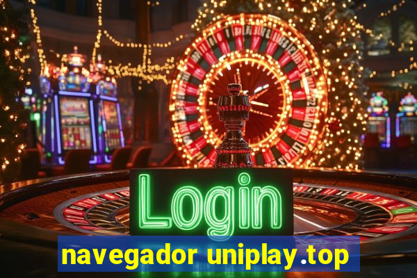 navegador uniplay.top